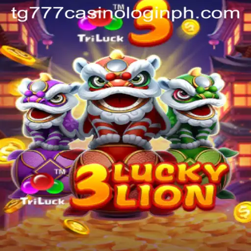 Exploring the Exciting World of 3LUCKYLION at TG777 Casino