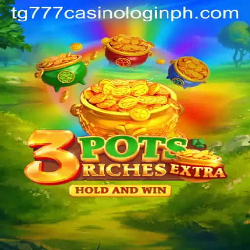 Discover the Exciting World of 3potsExtra at TG777 Casino