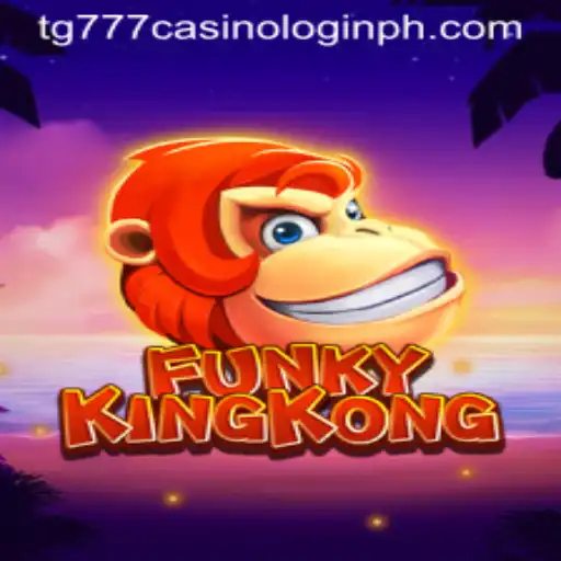 Exploring the Adventures of FunkyKingKong and the Thrill of tg777 Casino Login