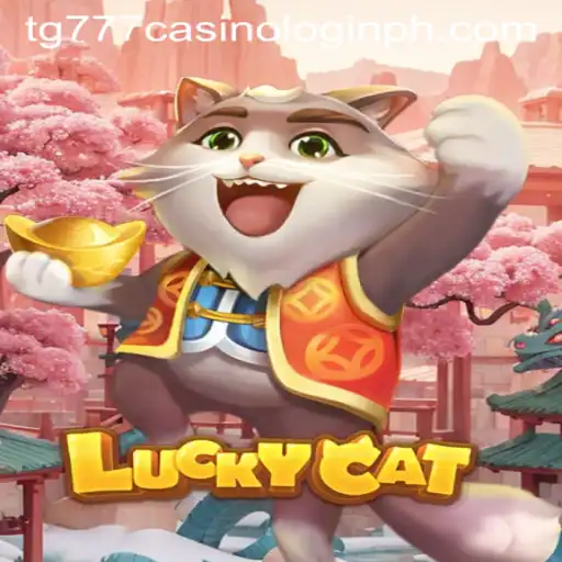 Discover the Thrills of LuckyCat in the World of TG777 Casino Login