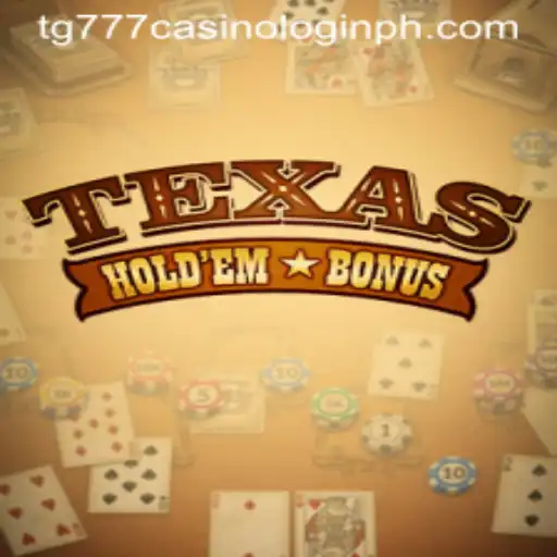 Exploring Texas Hold'em Bonus Poker at TG777 Casino